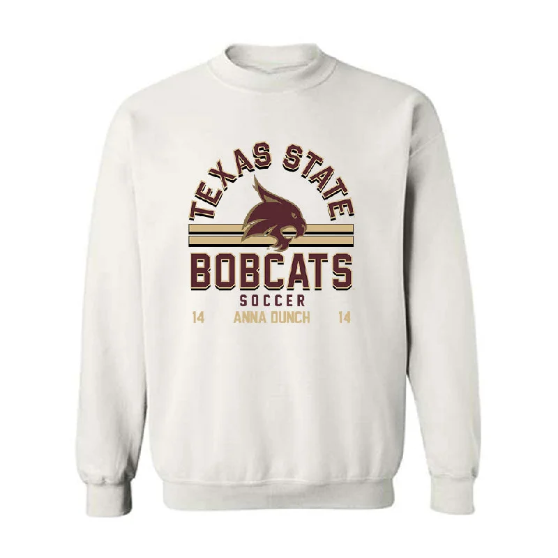 Texas State - NCAA Women's Soccer : Anna Dunch - Classic Fashion Shersey Crewneck Sweatshirt Hoodie with Patch Decorative Personalized